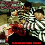 Reign of Vengeance Disemboweling Swine