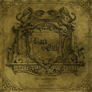 Black Oath  Ov Qliphoth and Darkness