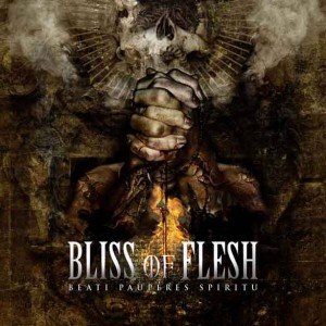 Bliss of Flesh  Beati Pauperes Spiritu