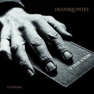 Deathquintet  Godwork