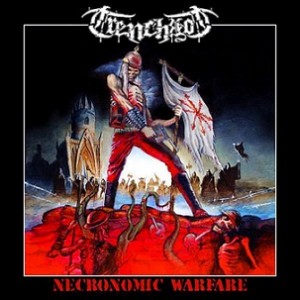 Trenchrot Necronomic Warfare
