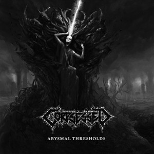 Corpsessed  Abysmal Thresholds