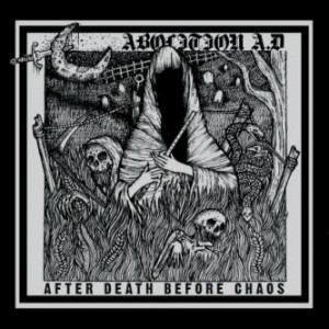 Abolition A.D. After Death Before Chaos