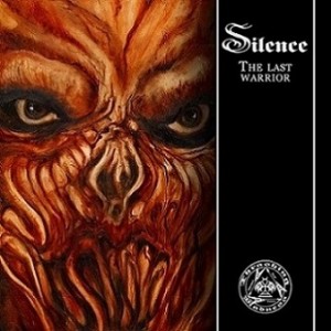 Silence The Last Warrior
