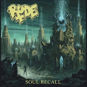Rude Soul Recall