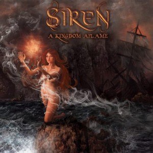 Siren  A Kingdom Aflame