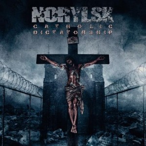 Norylsk Catholic Dictatorship