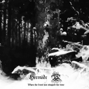 Hermóðr Is When the Frost Has Stopped the Time