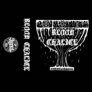 Blood Chalice Demo 2016