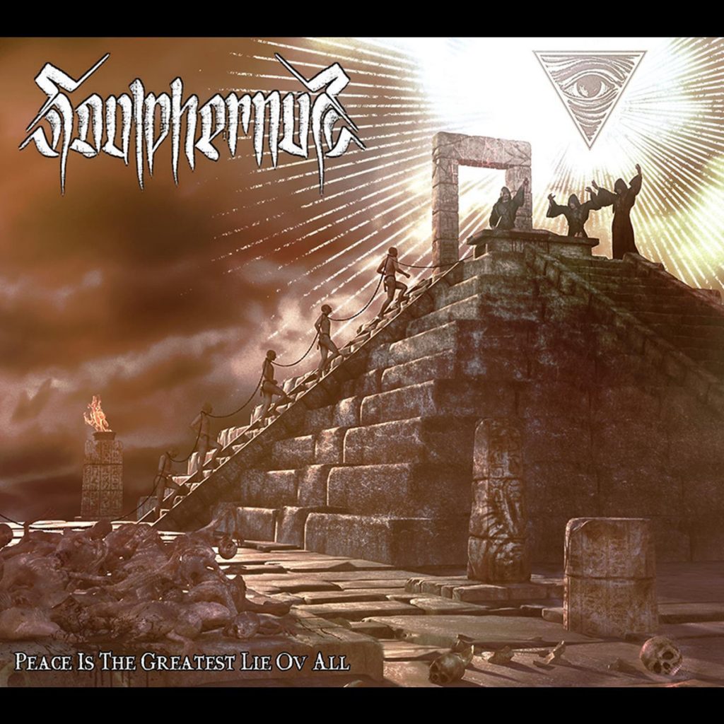 soulphernus-peace-is-the-greatest-lie-ov-all