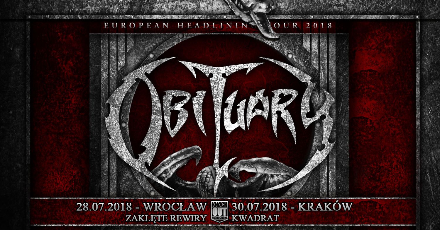 Obituary, Deserted Fear, Planet Hell; Wrocław, Zaklęte Rewiry; 28.07.2018