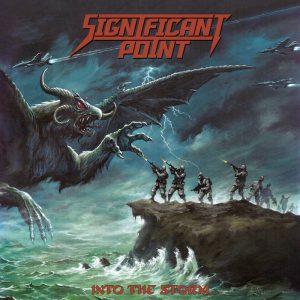 Significant Point > Into the Storm