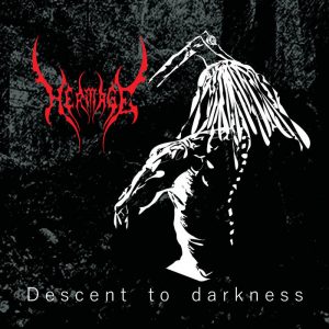 Heritage > Descent to Darkness