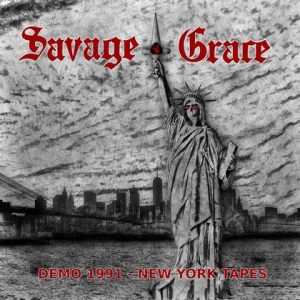 Savage Grace > New York Tapes - Demo 1991