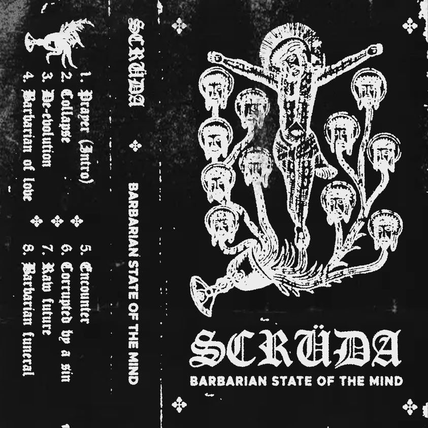 Scrüda „Barbarian State Of The Mind”