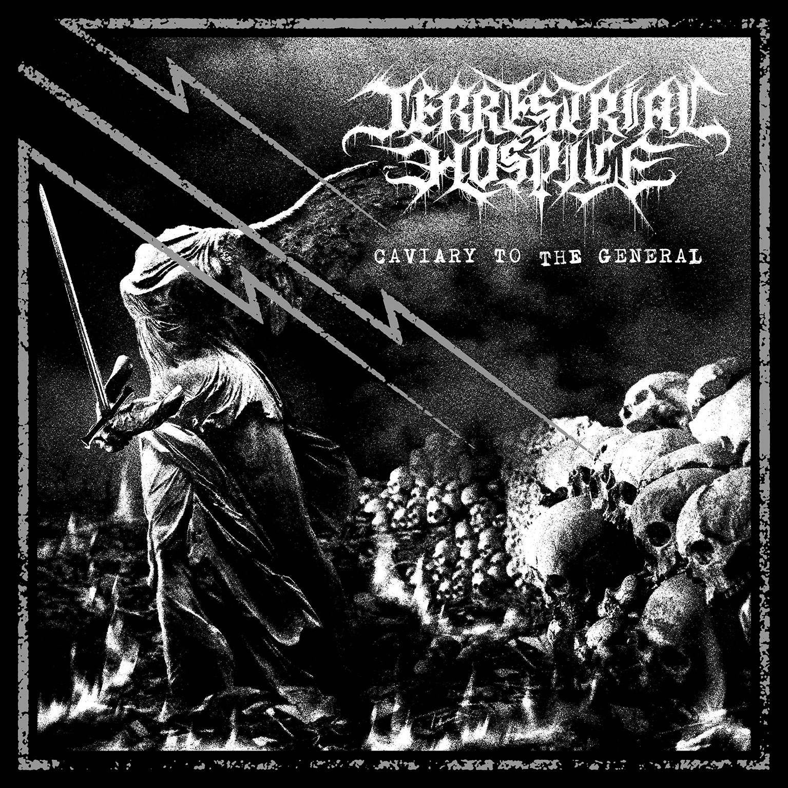 Terrestrial Hospice „Caviary to the General”