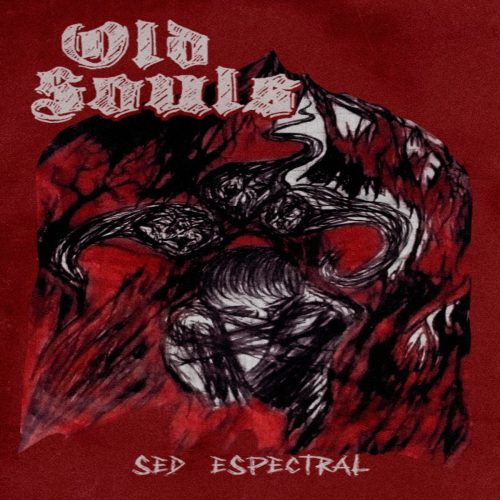 Sed Espectral Old Souls
