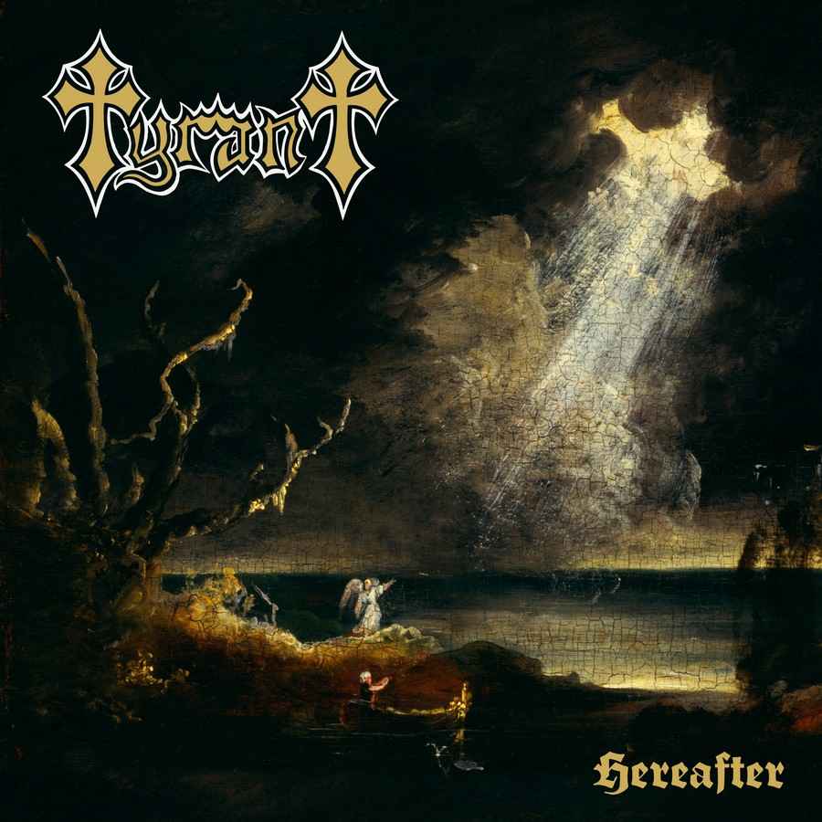 Tyrant > Hereafter
