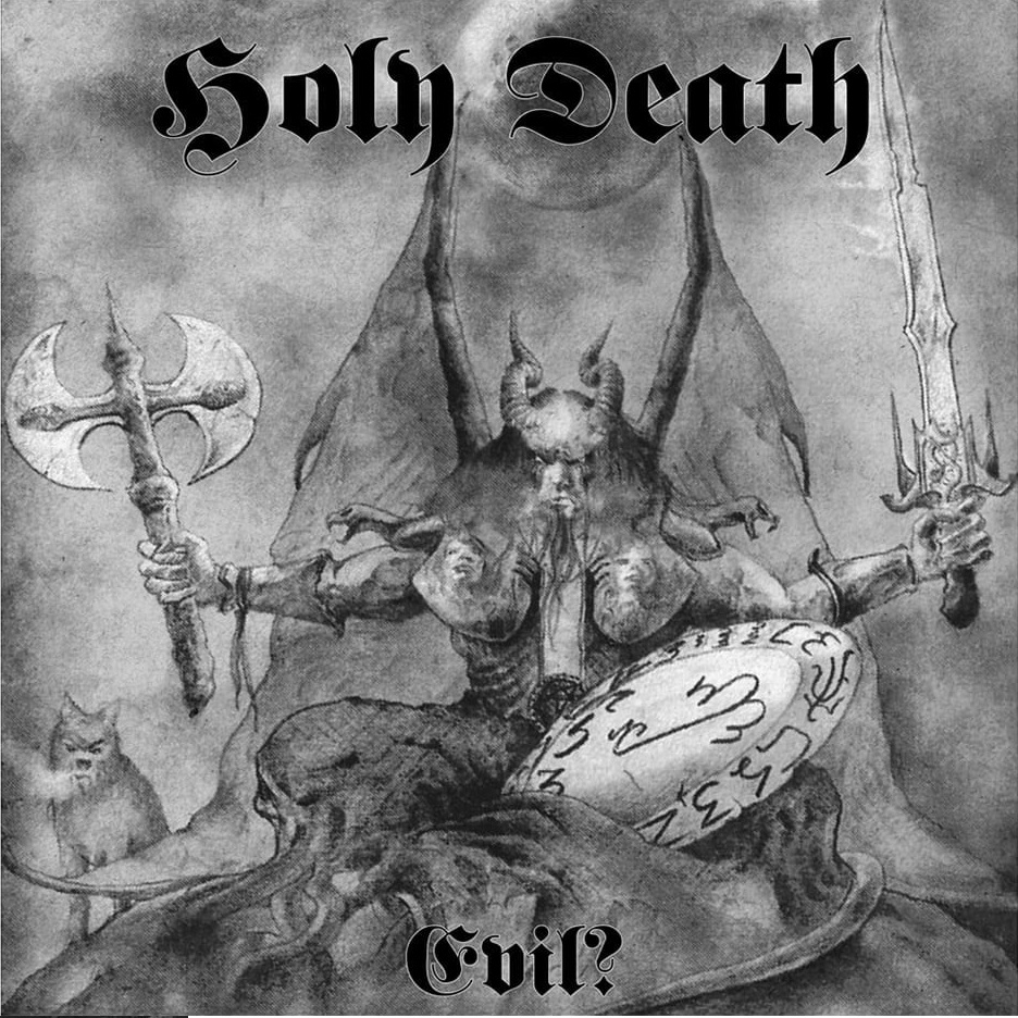 Holy Death Evil