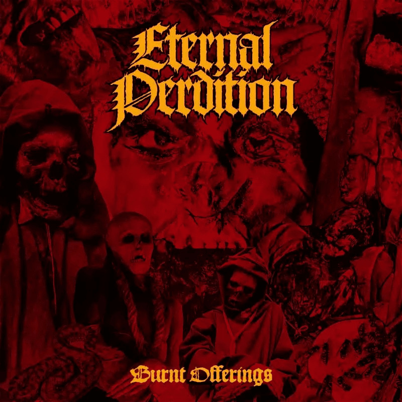 Eternal Perdition Burnt Offerings