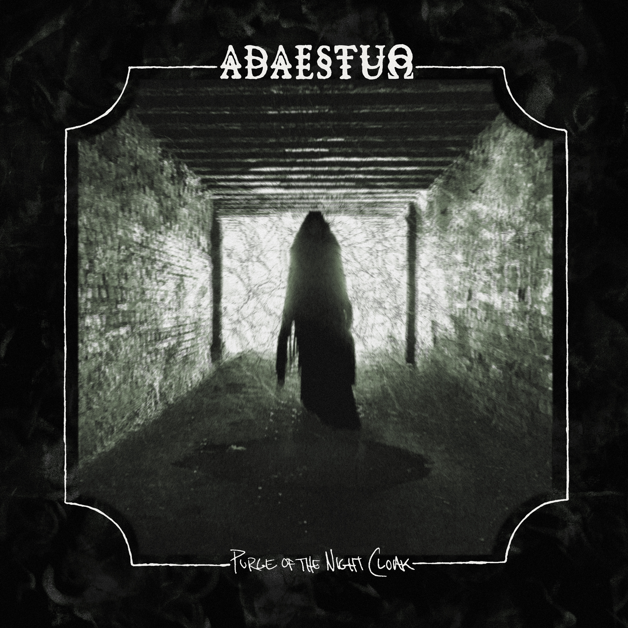 Adaestuo > Purge of the Night Cloak