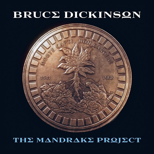 Bruce Dickinson > The Mandrake Project